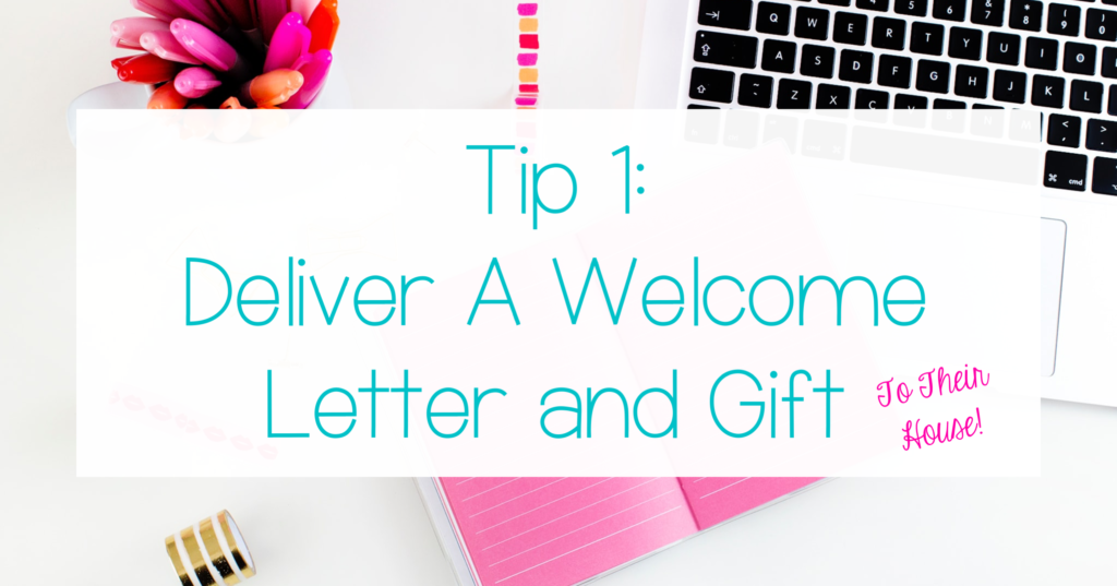 Tip-1-Deliver-A-Welcome-Letter-And-Gift-Before-School