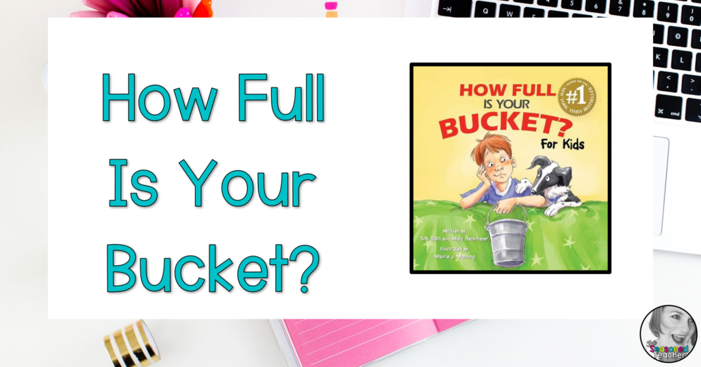 4th-Grade-Read-Aloud-How-Full-Is-Your-Bucket